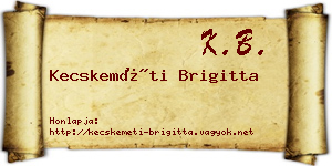 Kecskeméti Brigitta névjegykártya